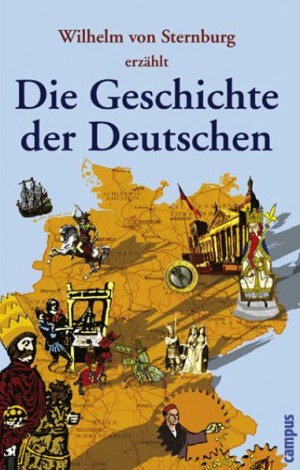 Die Geschichte der Deutschen